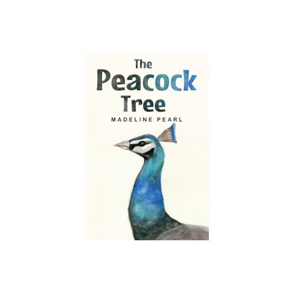 Pegasus Elliot Mackenzie Publishers The Peacock Tree (häftad, eng)