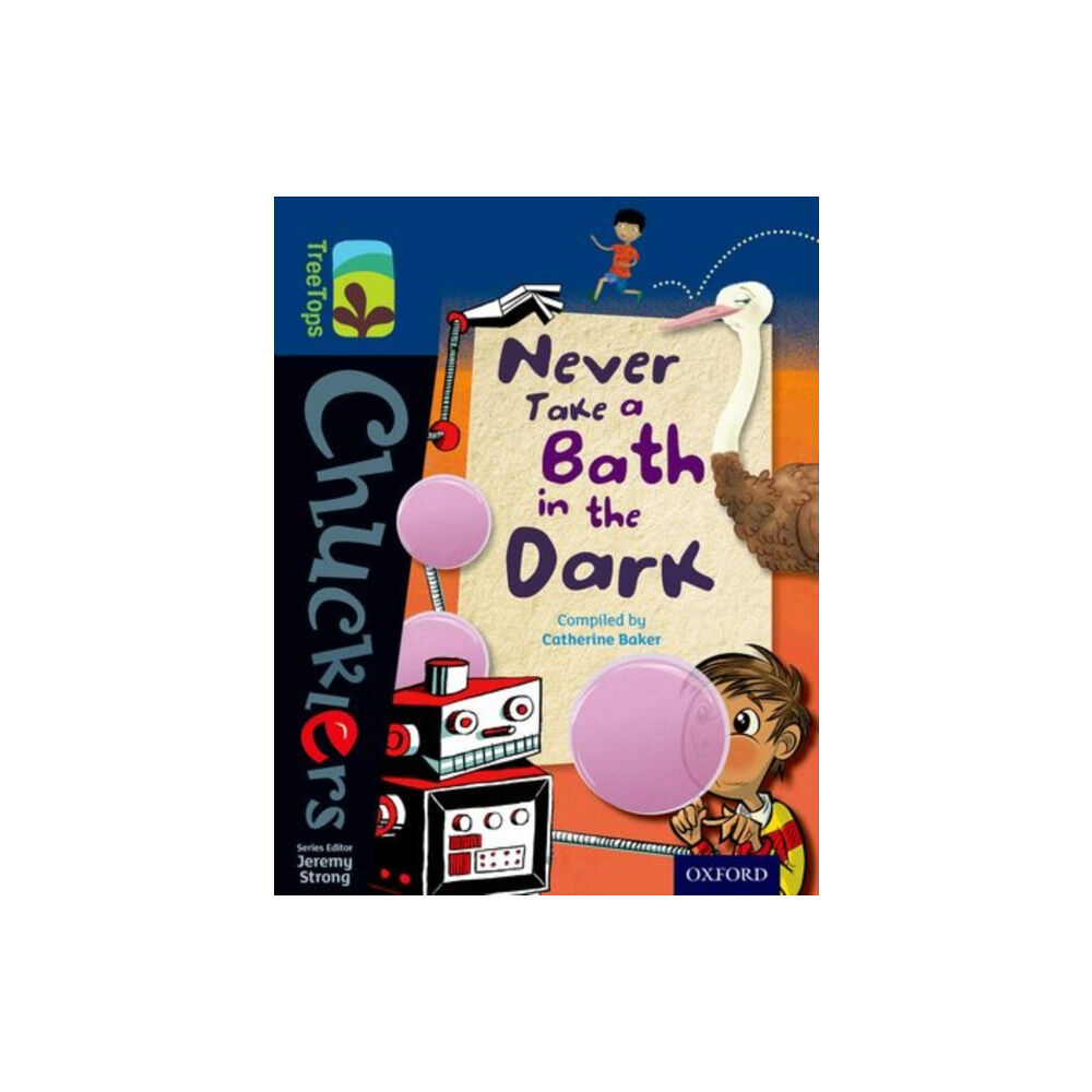 Oxford University Press Oxford Reading Tree TreeTops Chucklers: Level 14: Never Take a Bath in the Dark (häftad, eng)