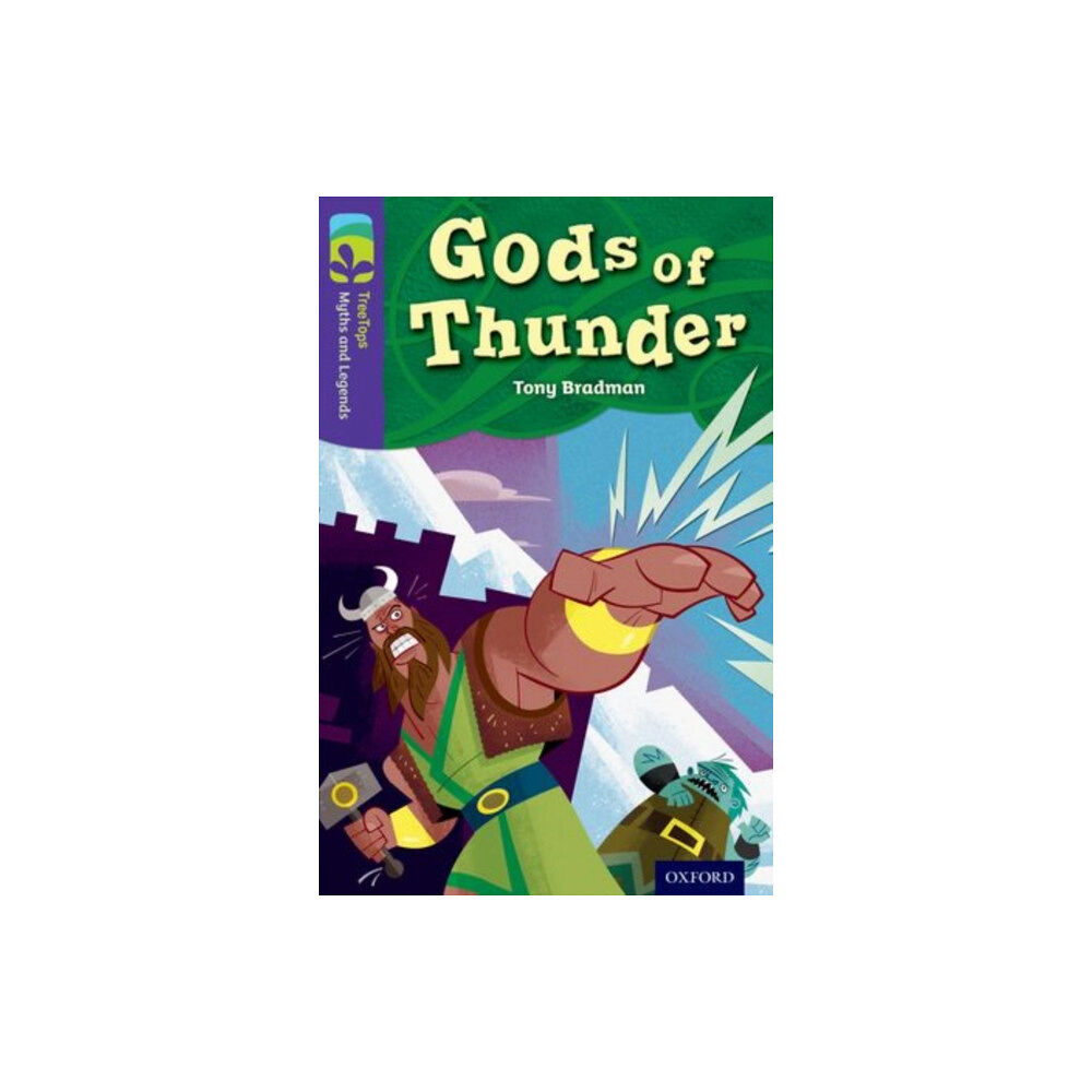 Oxford University Press Oxford Reading Tree TreeTops Myths and Legends: Level 11: Gods Of Thunder (häftad, eng)