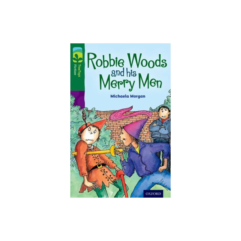 Oxford University Press Oxford Reading Tree TreeTops Fiction: Level 12: Robbie Woods and his Merry Men (häftad, eng)