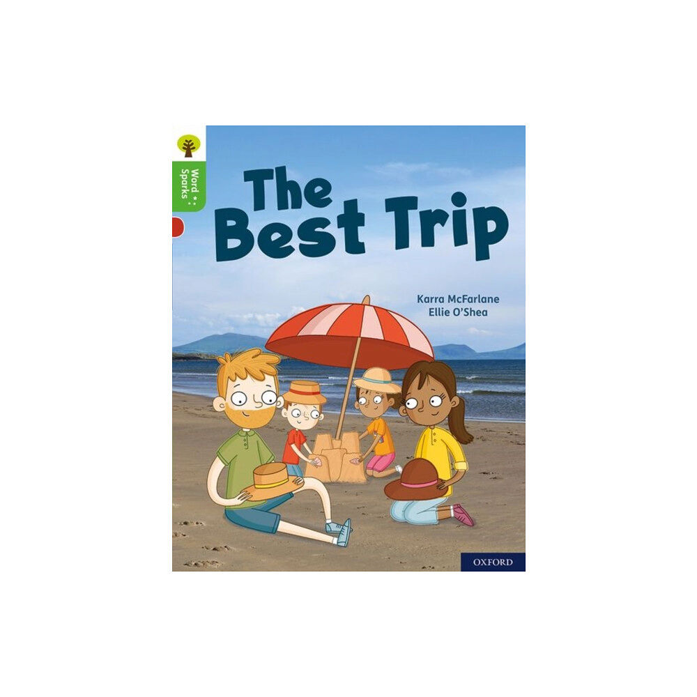 Oxford University Press Oxford Reading Tree Word Sparks: Level 2: The Best Trip (häftad, eng)
