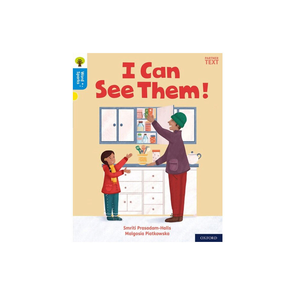 Oxford University Press Oxford Reading Tree Word Sparks: Level 3: I Can See Them! (häftad, eng)