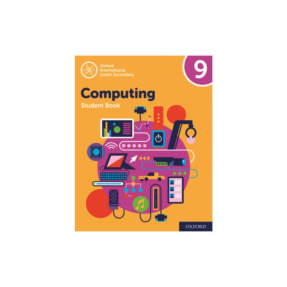 Oxford University Press Oxford International Computing: Oxford International Computing Student Book 9 (häftad, eng)