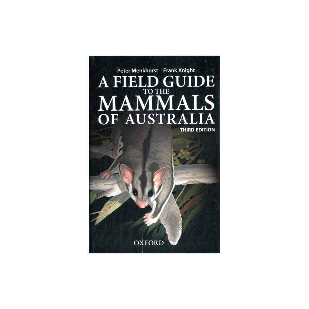 Oxford University Press Australia Field Guide to Mammals of Australia (häftad, eng)