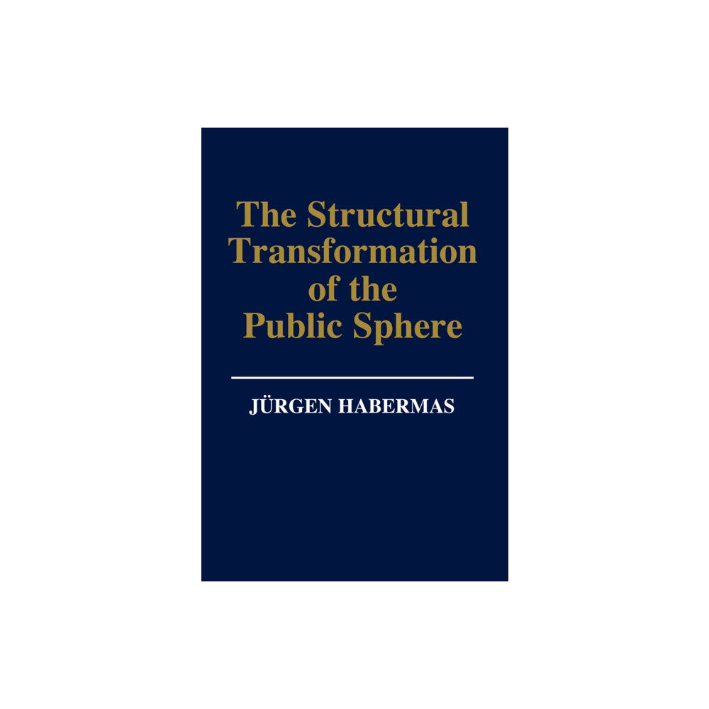 John Wiley And Sons Ltd The Structural Transformation of the Public Sphere (häftad, eng)