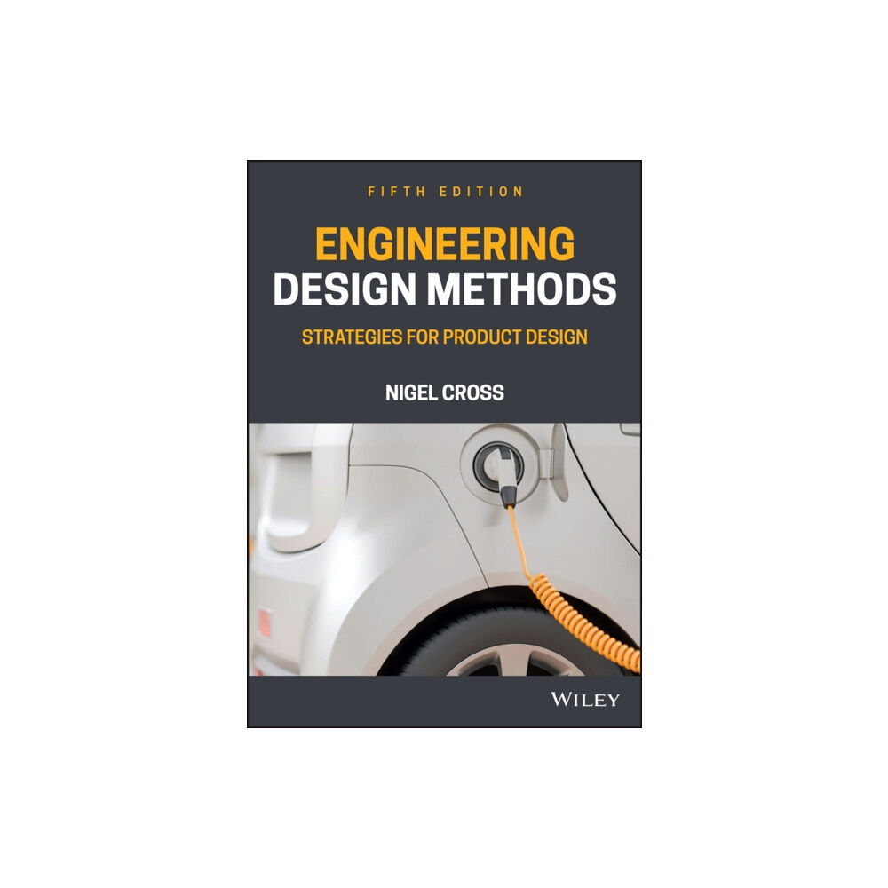 John Wiley & Sons Inc Engineering Design Methods (häftad, eng)