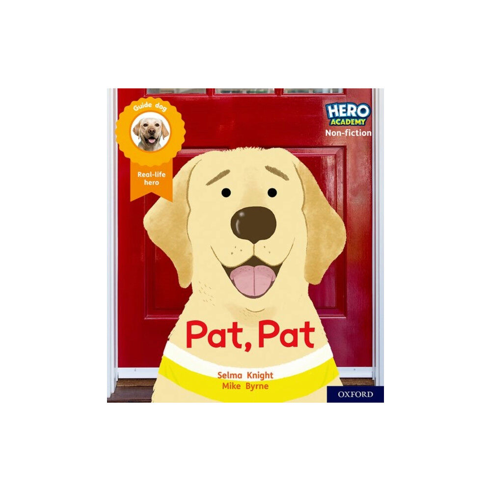 Oxford University Press Hero Academy Non-fiction: Oxford Level 1, Lilac Book Band: Pat, Pat (häftad, eng)