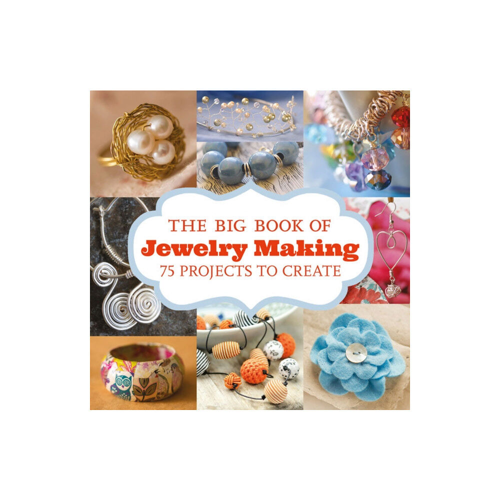 GMC Publications Big Book of Jewelry Making, The (häftad, eng)