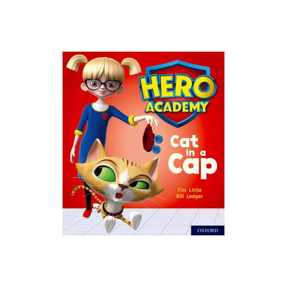 Oxford University Press Hero Academy: Oxford Level 1+, Pink Book Band: Cat in a Cap (häftad, eng)