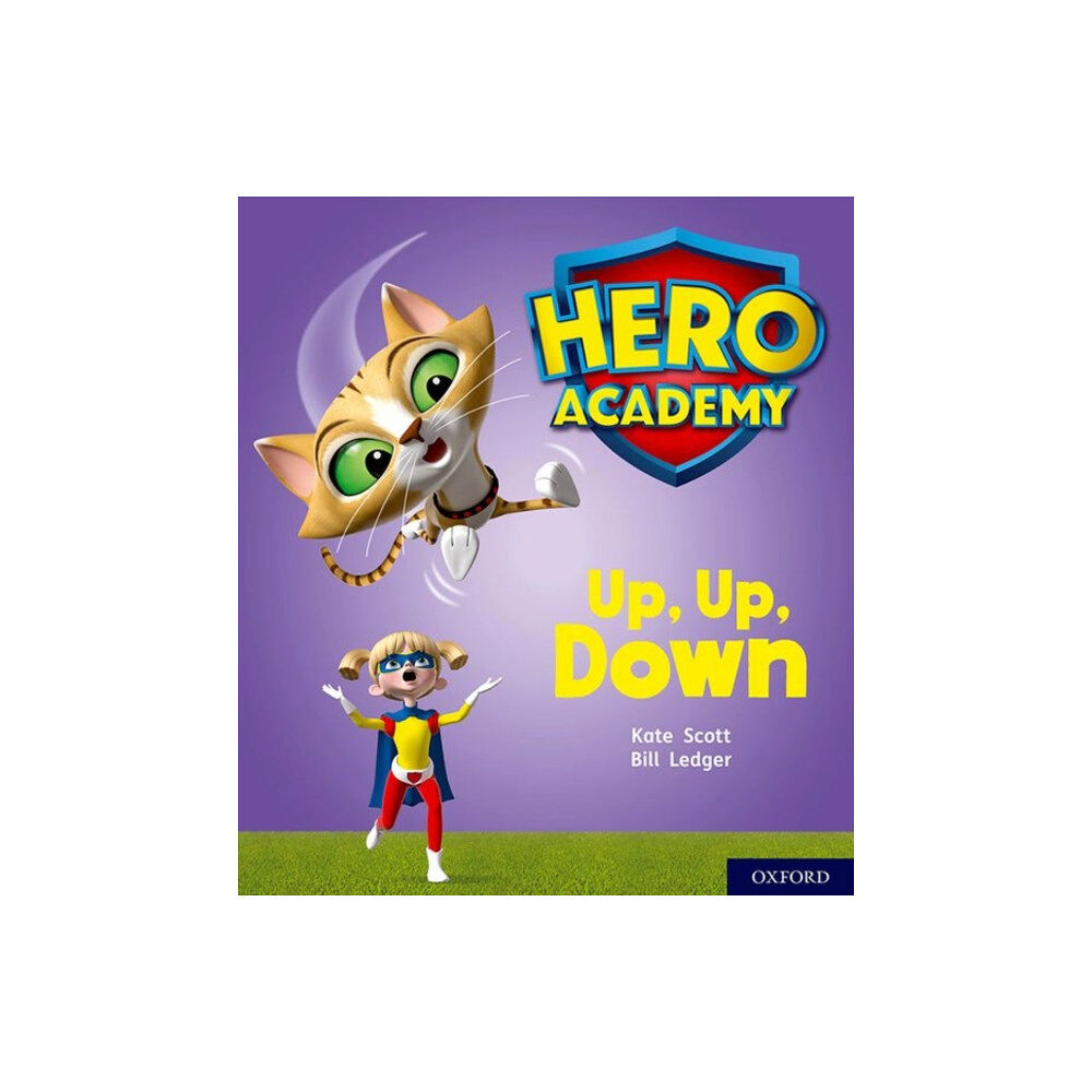 Oxford University Press Hero Academy: Oxford Level 4, Light Blue Book Band: Up, Up, Down (häftad, eng)