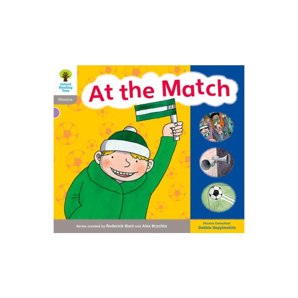 Oxford University Press Oxford Reading Tree: Level 1: Floppy's Phonics: Sounds and Letters: At the Match (häftad, eng)