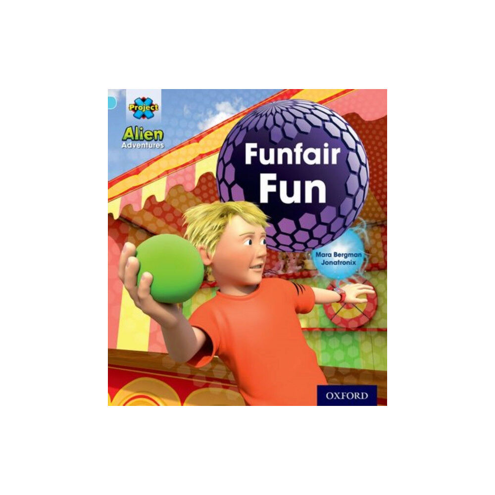 Oxford University Press Project X: Alien Adventures: Blue: Funfair Fun (häftad, eng)