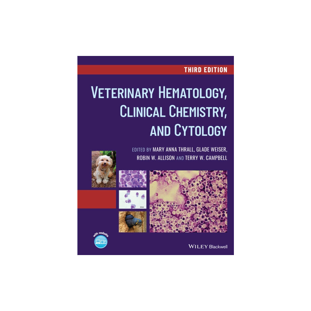 John Wiley And Sons Ltd Veterinary Hematology, Clinical Chemistry, and Cytology (inbunden, eng)