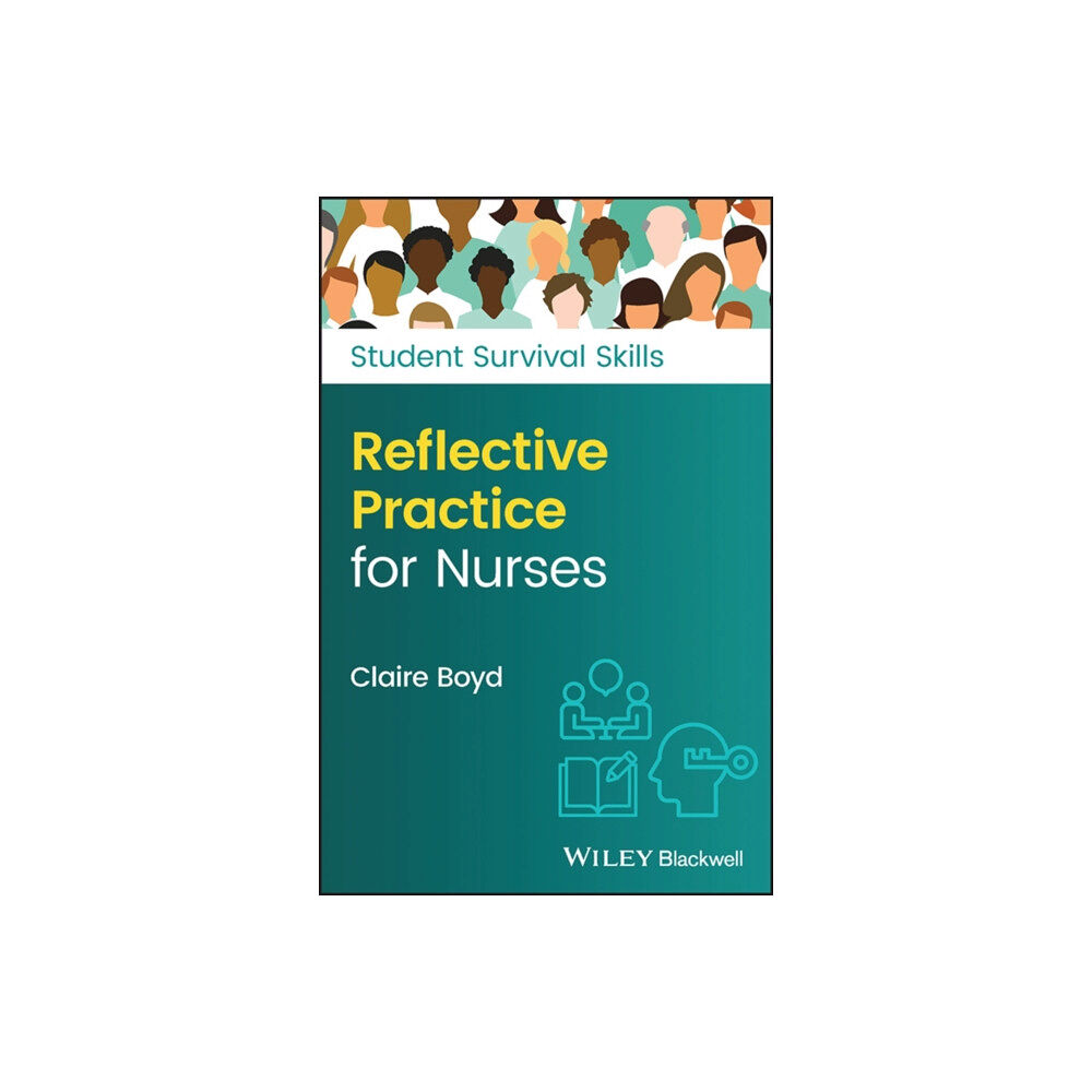 John Wiley And Sons Ltd Reflective Practice for Nurses (häftad, eng)