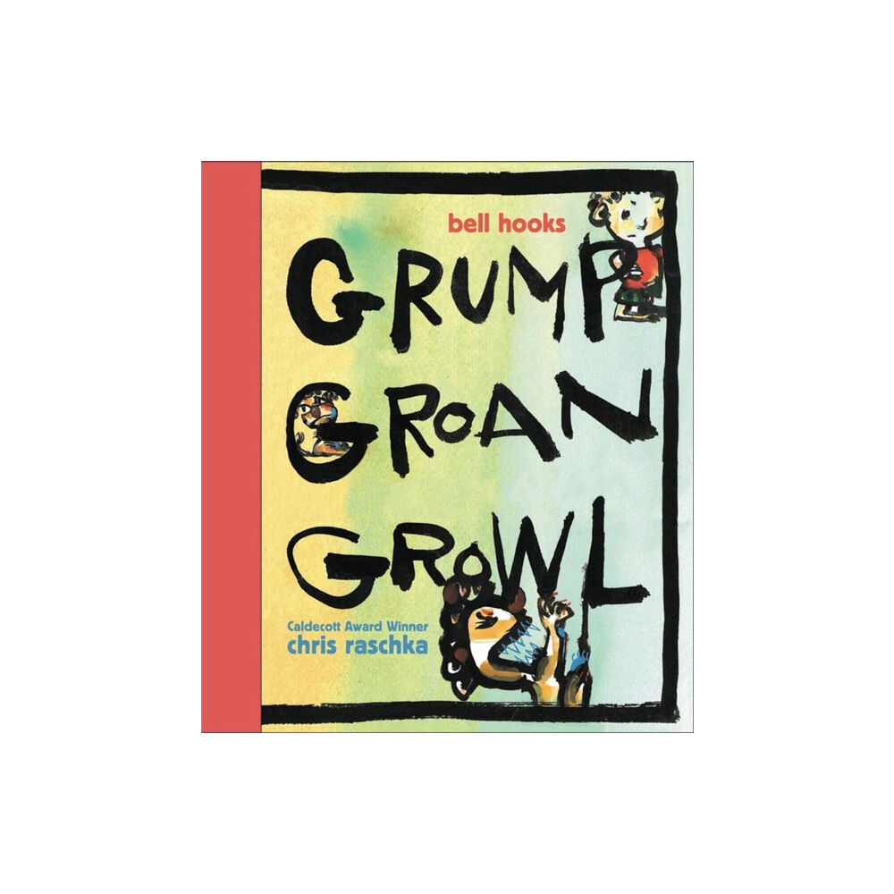 Disney Book Publishing Inc. Grump Groan Growl (inbunden, eng)