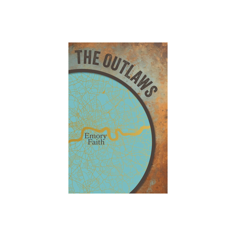 Troubador Publishing The Outlaws (häftad, eng)