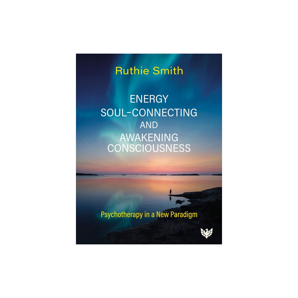 Karnac Books Energy, Soul-Connecting and Awakening Consciousness (häftad, eng)