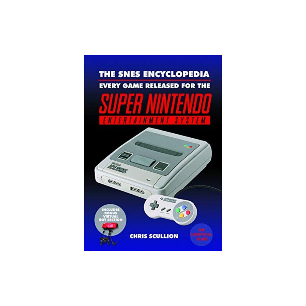 Pen & Sword Books Ltd The SNES Encyclopedia (inbunden, eng)