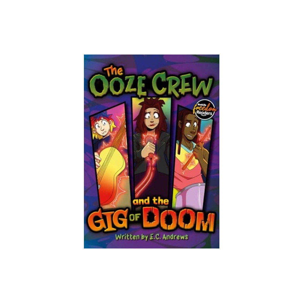 BookLife Publishing The Ooze Crew and the Gig of Doom (häftad, eng)