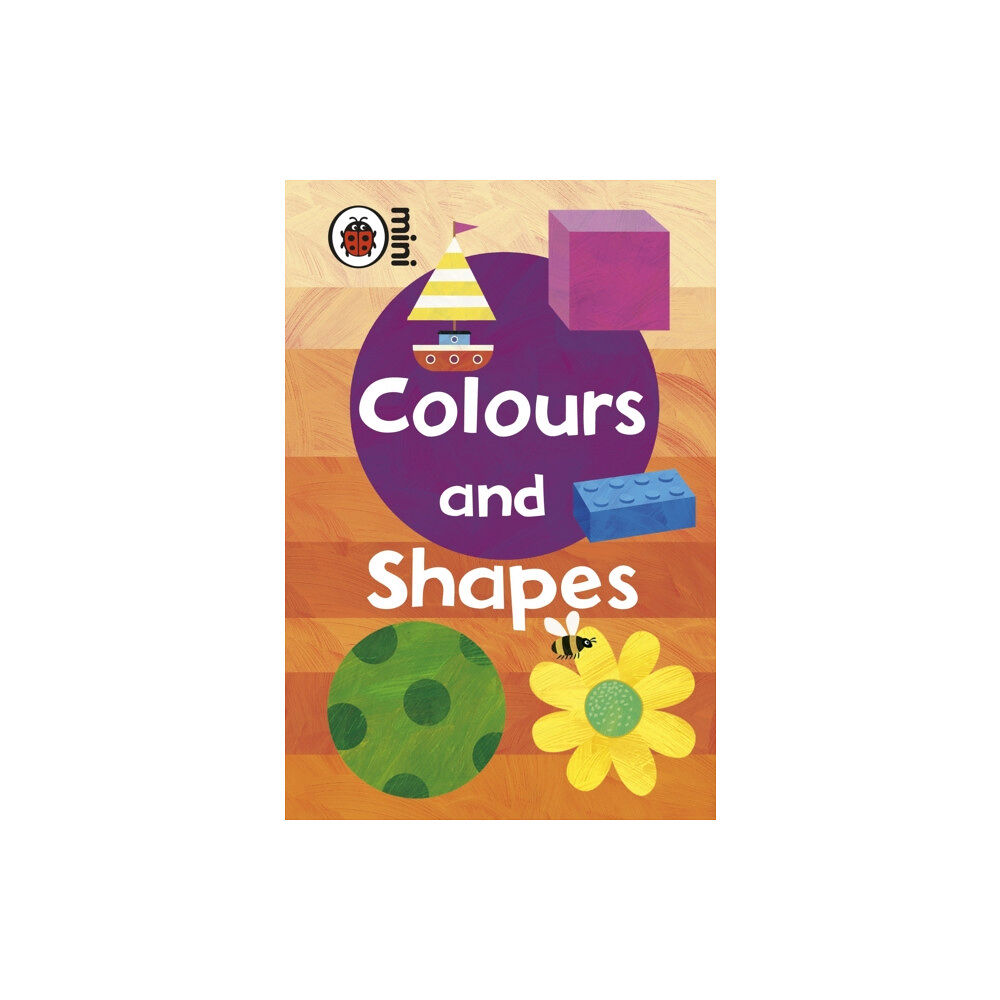 Penguin Random House Children's UK Early Learning: Colours and Shapes (inbunden, eng)