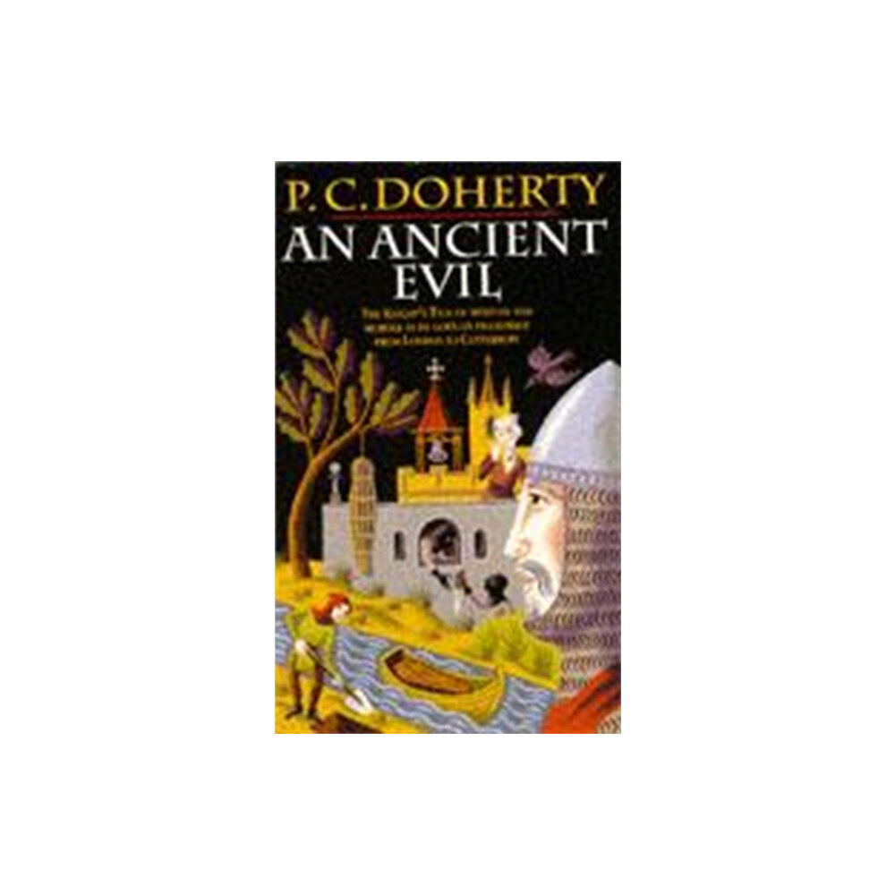 Headline Publishing Group An Ancient Evil (Canterbury Tales Mysteries, Book 1) (häftad, eng)