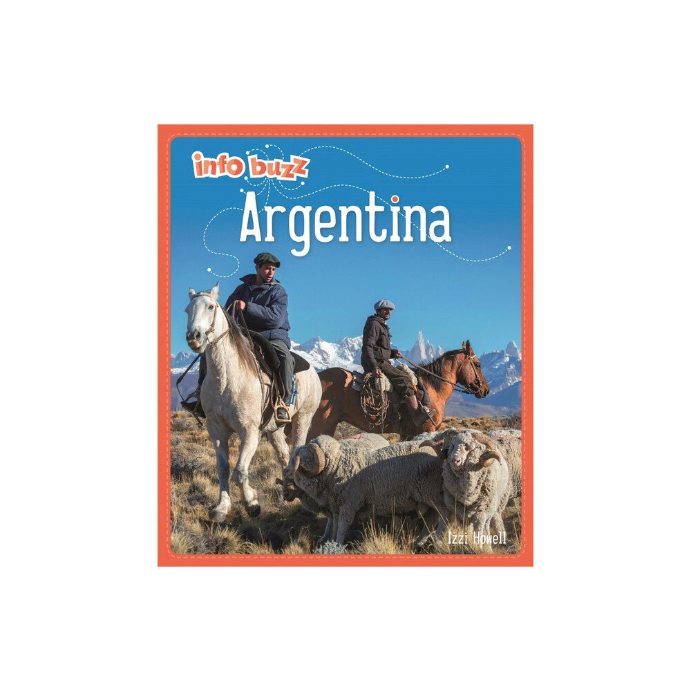 Hachette Children's Group Info Buzz: Geography: Argentina (häftad, eng)