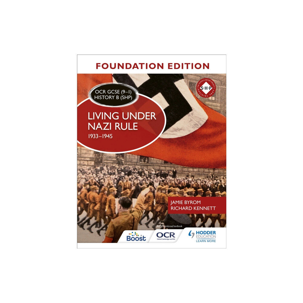 Hodder Education OCR GCSE (9–1) History B (SHP) Foundation Edition: Living under Nazi Rule 1933–1945 (häftad, eng)