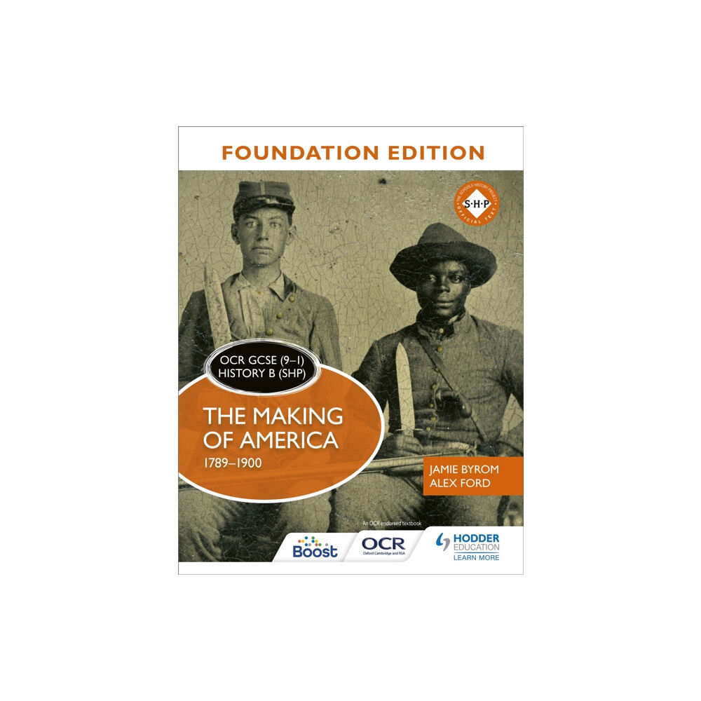 Hodder Education OCR GCSE (9–1) History B (SHP) Foundation Edition: The Making of America 1789–1900 (häftad, eng)