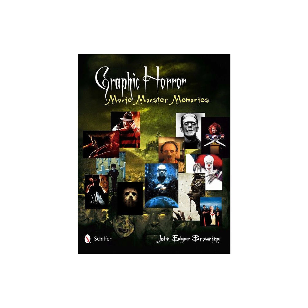 Schiffer Publishing Graphic Horror : Movie Monster Memories (inbunden, eng)