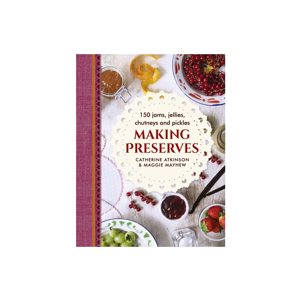 Anness publishing Making Preserves (inbunden, eng)