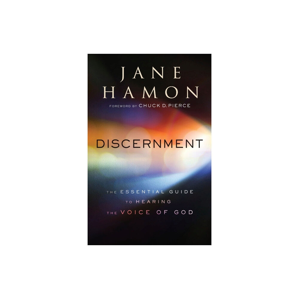 Baker publishing group Discernment – The Essential Guide to Hearing the Voice of God (häftad, eng)