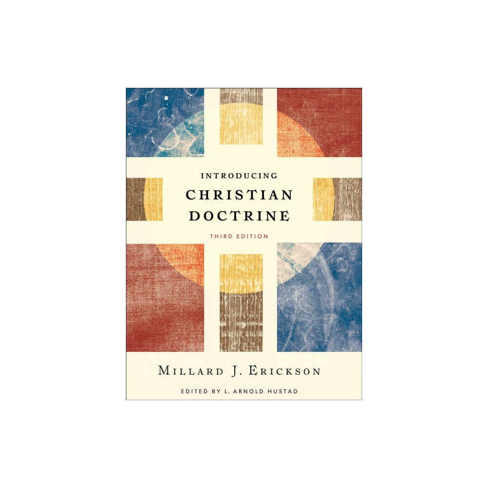 Baker publishing group Introducing Christian Doctrine (inbunden, eng)