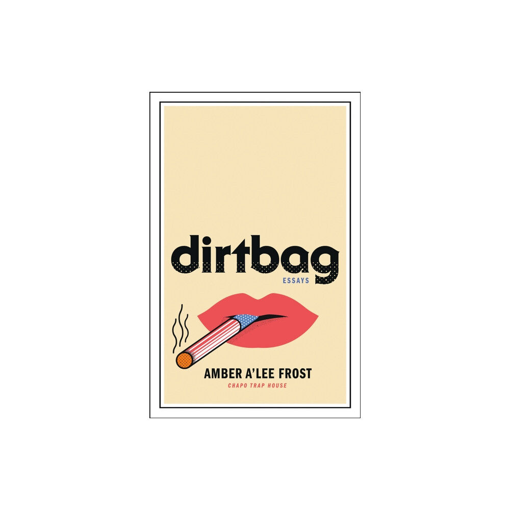 St. Martin's Publishing Group Dirtbag (inbunden, eng)