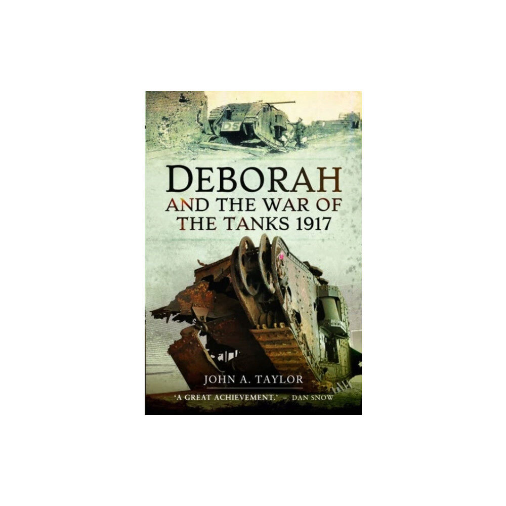 Pen & Sword Books Ltd Deborah and the War of the Tanks (häftad, eng)