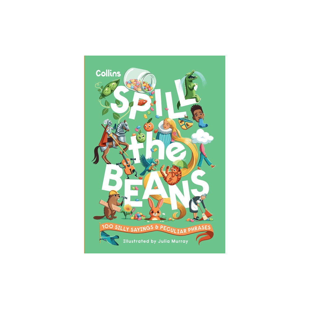 HarperCollins Publishers Spill the Beans (inbunden, eng)