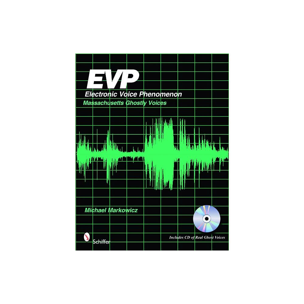 Mike Markowicz Evp: electronic voice phenomenon - massachusetts ghostly voices (häftad, eng)