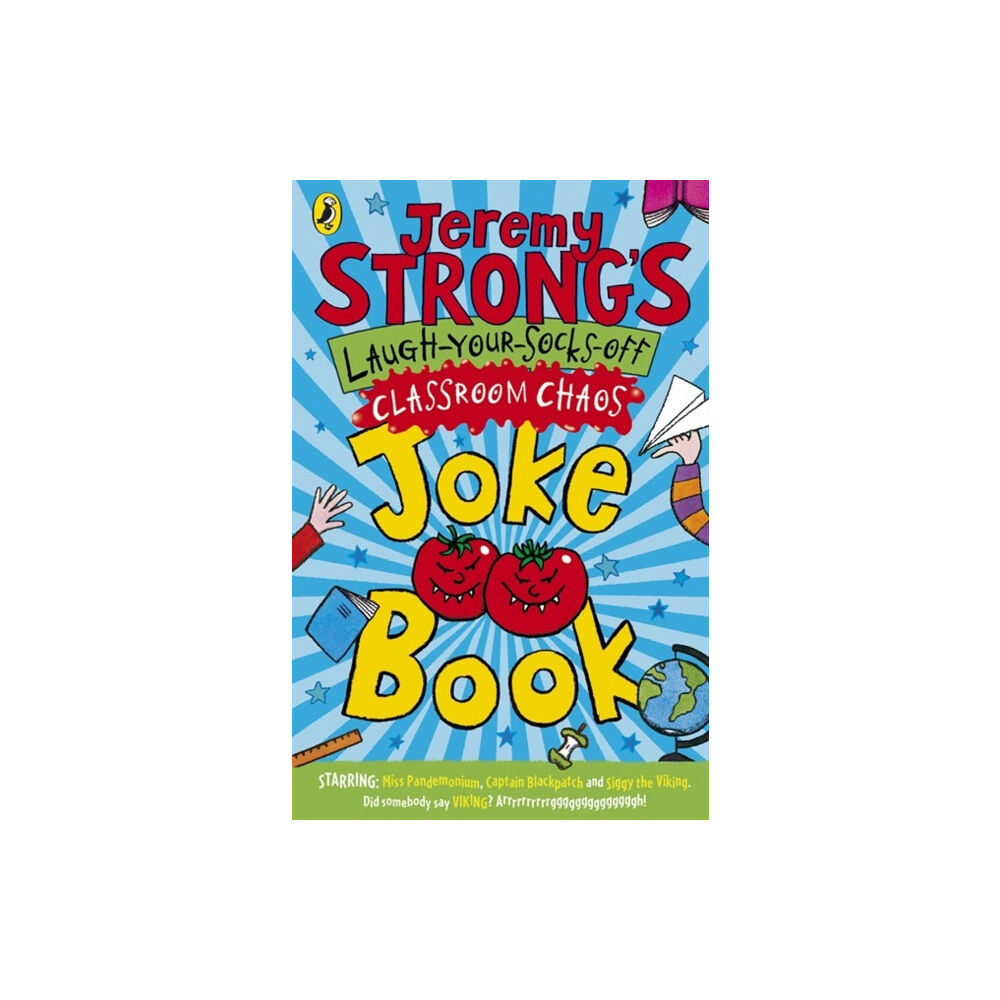 Penguin Random House Children's UK Jeremy Strong's Laugh-Your-Socks-Off Classroom Chaos Joke Book (häftad, eng)