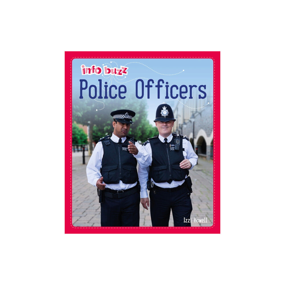 Hachette Children's Group Info Buzz: People Who Help Us: Police Officers (häftad, eng)