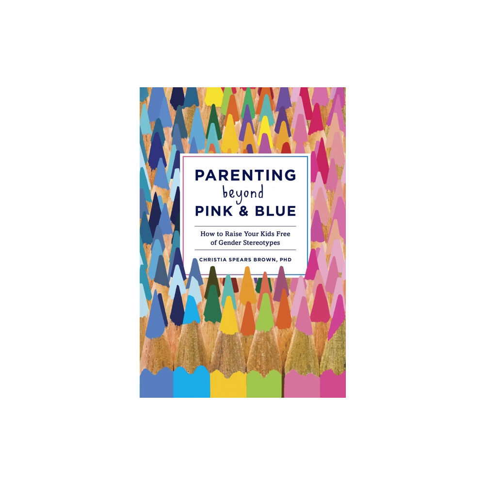 Random House USA Inc Parenting Beyond Pink & Blue (häftad, eng)