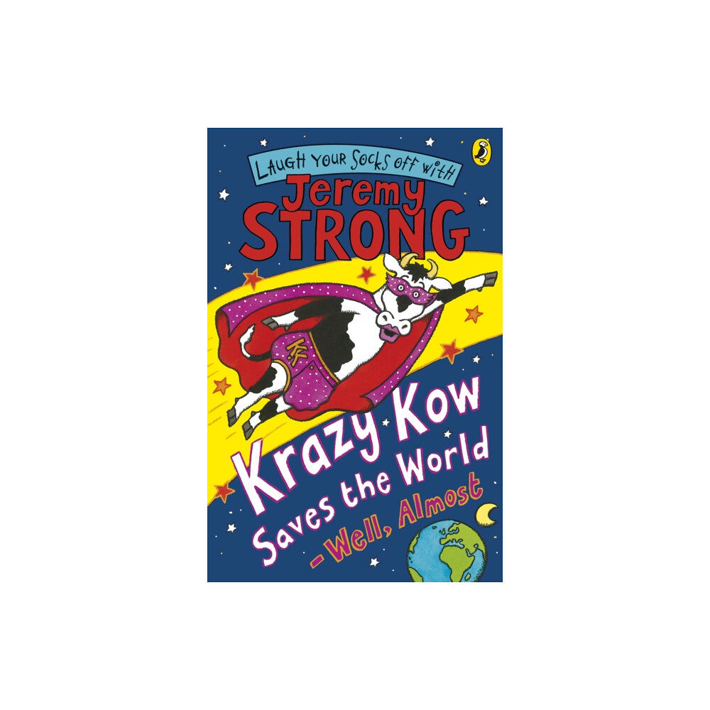 Penguin Random House Children's UK Krazy Kow Saves the World - Well, Almost (häftad, eng)