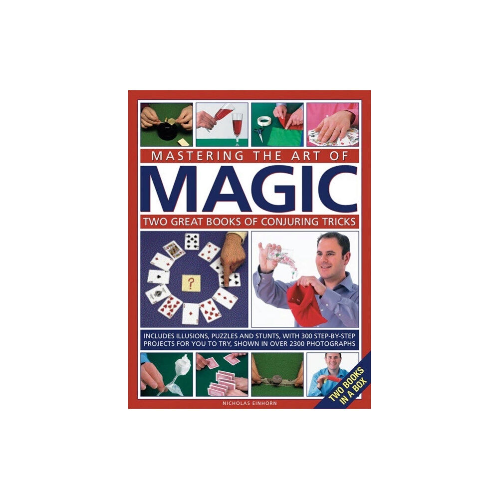 Anness publishing Mastering the Art of Magic: Two Great Books of Conjuring Tricks (inbunden, eng)