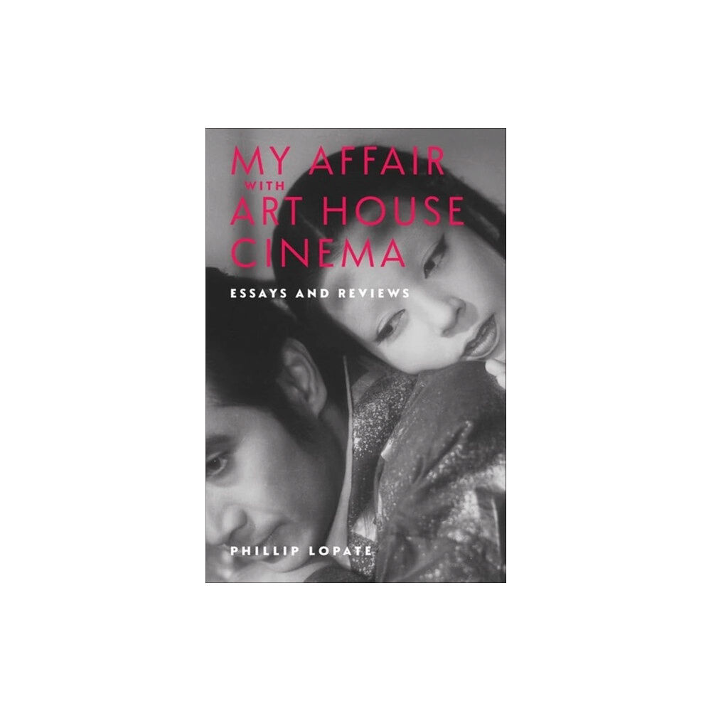Columbia university press My Affair with Art House Cinema (häftad, eng)