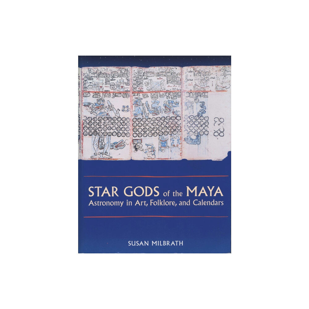 University of Texas Press Star Gods of the Maya (häftad, eng)