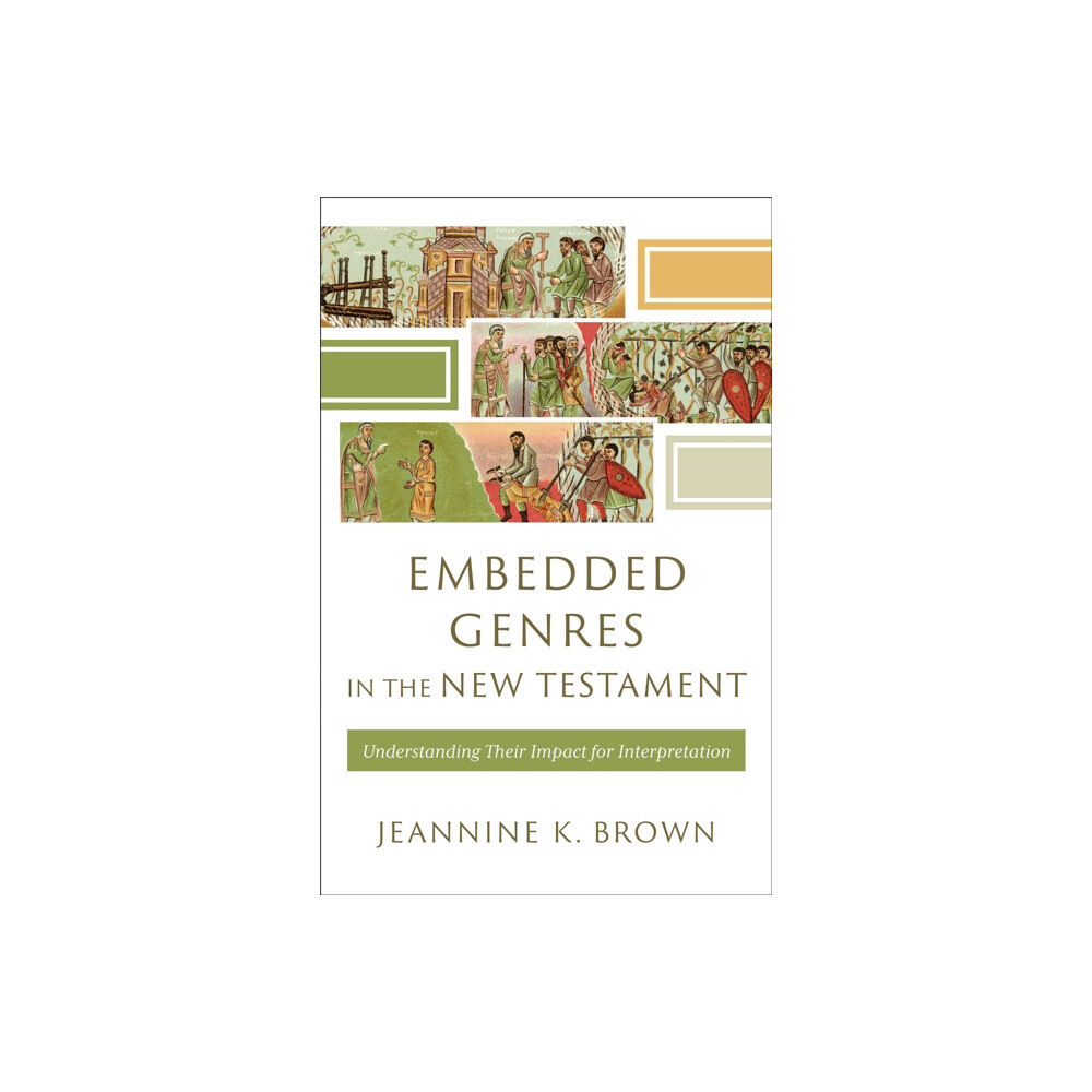 Baker publishing group Embedded Genres in the New Testament (häftad, eng)