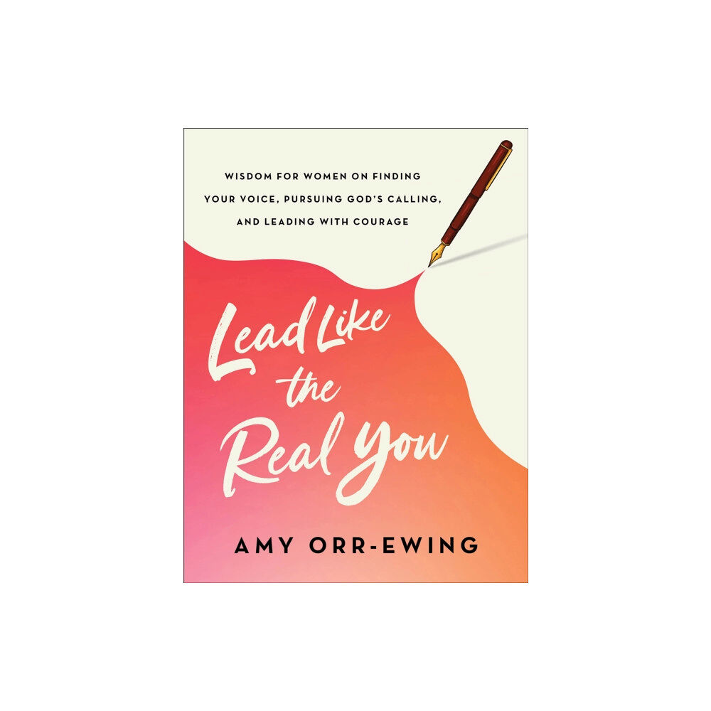 Baker publishing group Lead Like the Real You (häftad, eng)