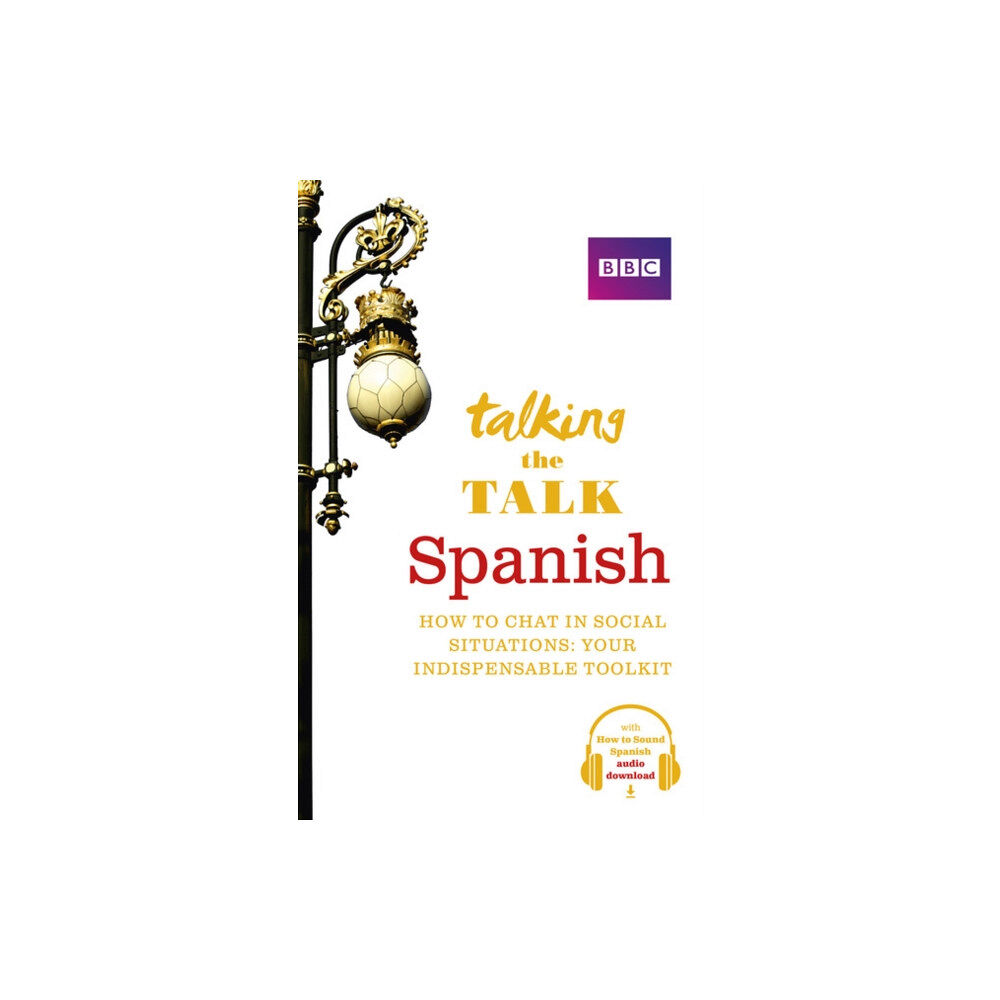 Pearson Education Limited Talking the Talk Spanish (häftad, eng)