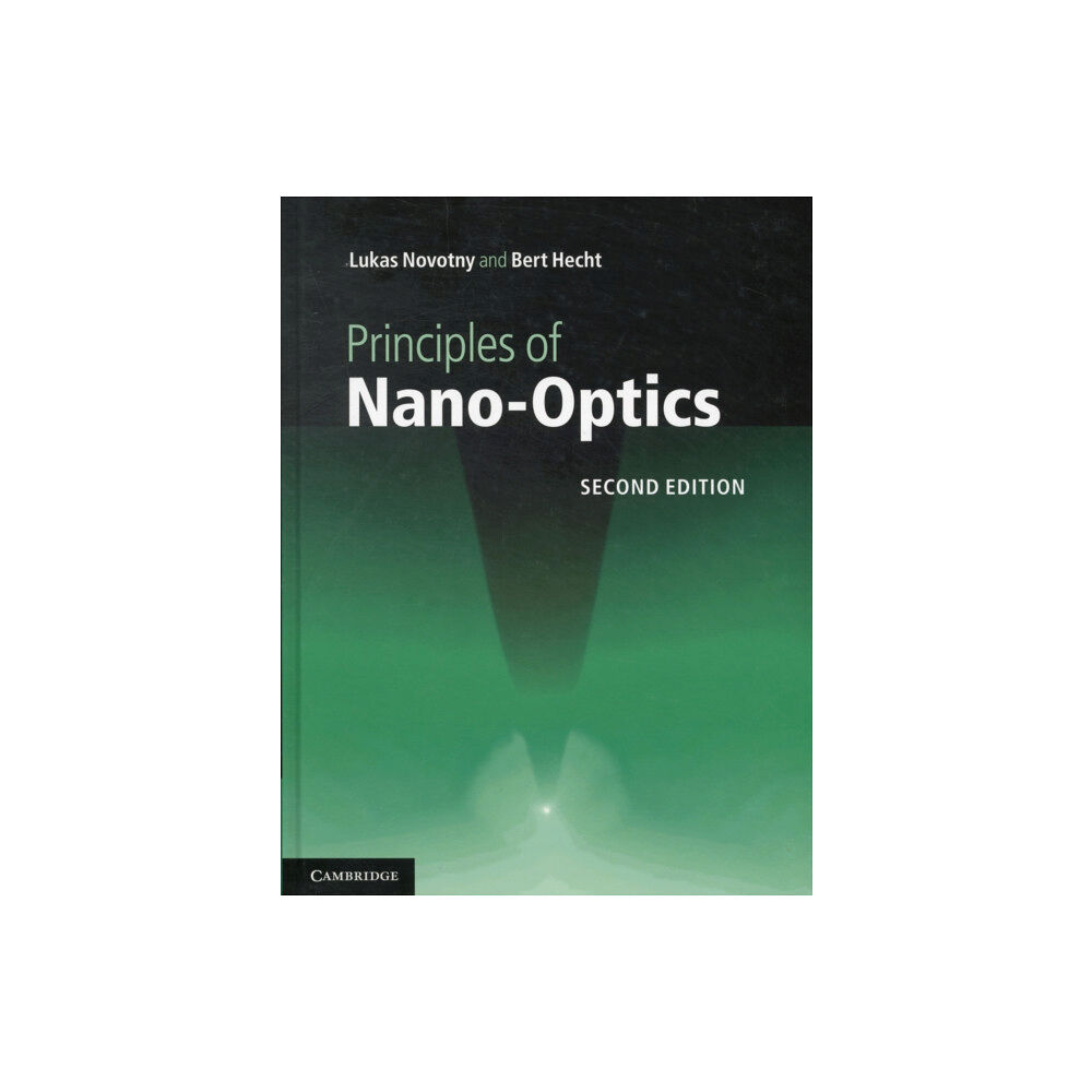 Cambridge University Press Principles of Nano-Optics (inbunden, eng)