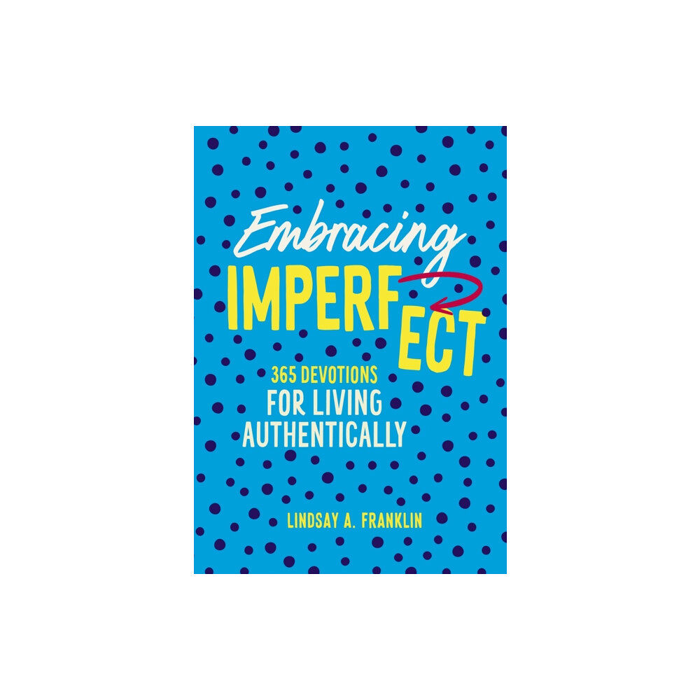 Zondervan Embracing Imperfect (inbunden, eng)