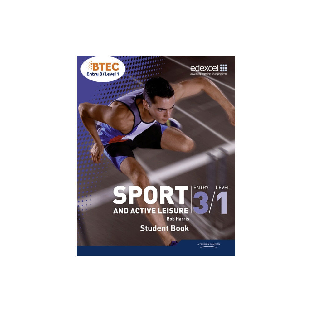 Pearson Education Limited BTEC Entry 3/Level 1 Sport and Active Leisure Student Book (häftad, eng)