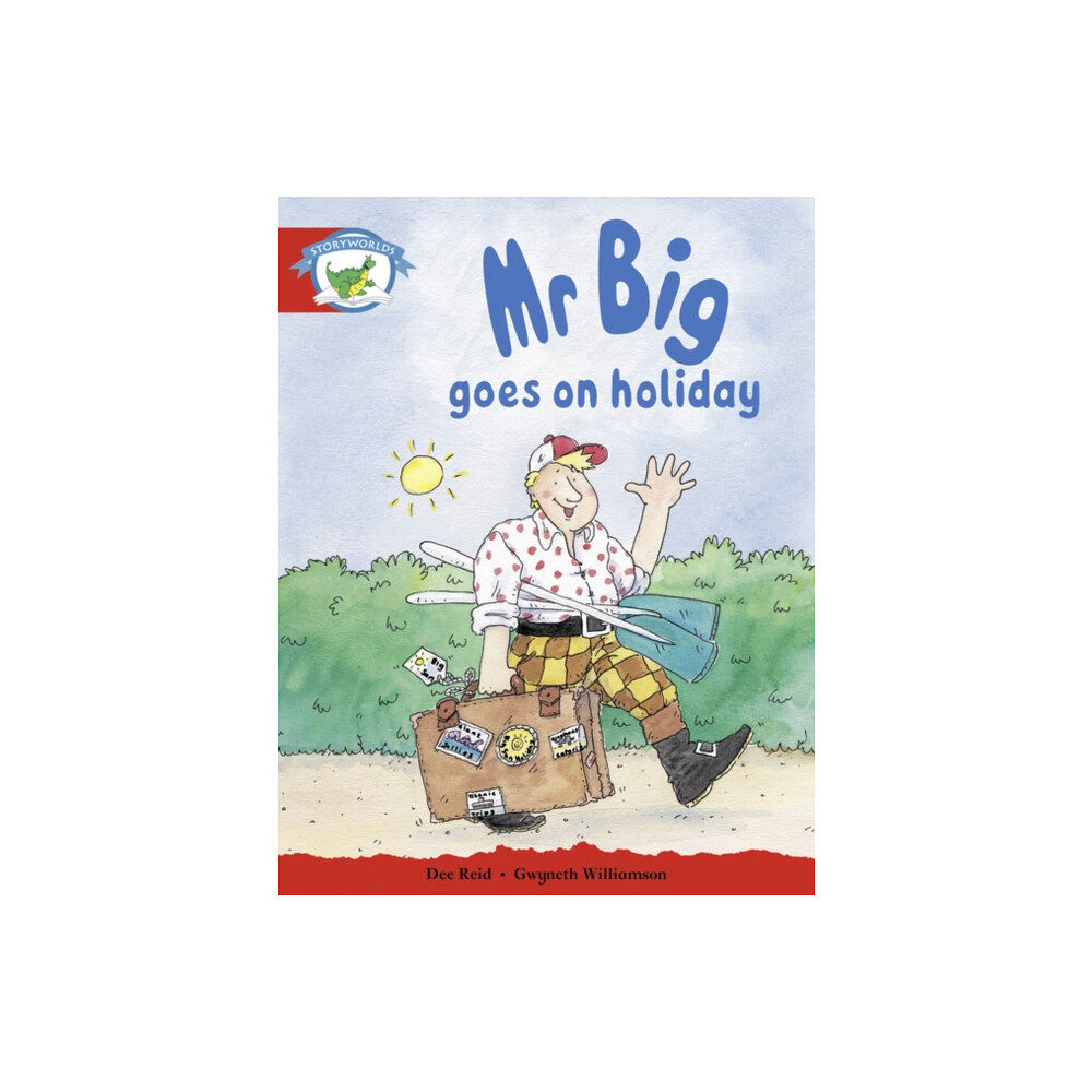 Pearson Education Limited Literacy Edition Storyworlds Stage 1, Fantasy World, Mr Big Goes on Holiday (häftad, eng)